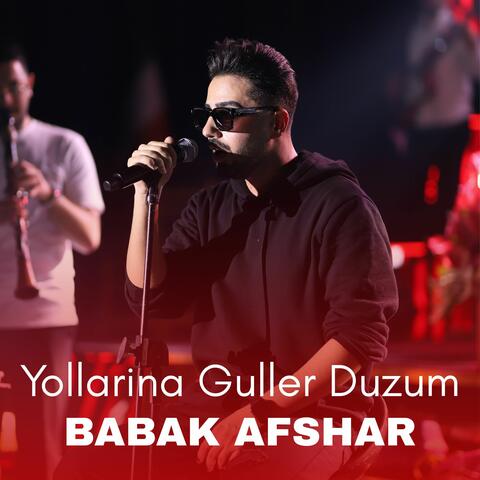 Yollarina Guller Duzum