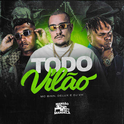 Todo Vilão