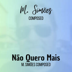 Não Quero Mais