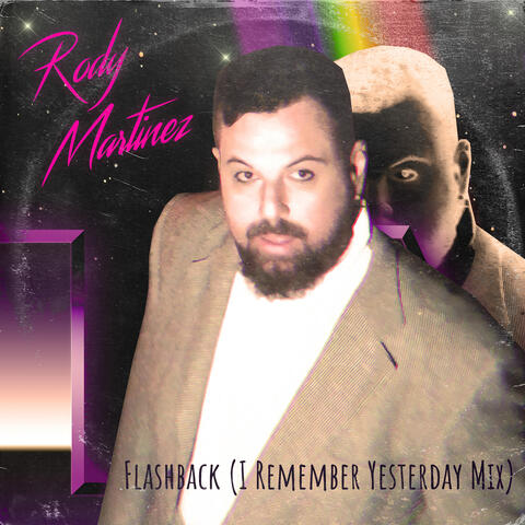 Flashback (I Remember Yesterday Mix)