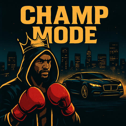 Champ Mode