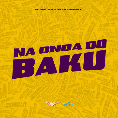 Na Onda do Baku