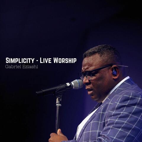 Simplicity: Live Worship