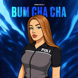 Bum cha cha (Brazil)