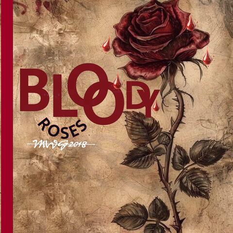 Bloody Roses