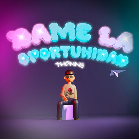 Dame la Oportunidad