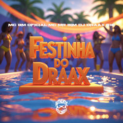 Festinha do Draax