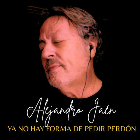 Ya No Hay Forma de Pedir Perdón