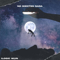 Si No Sientes Nada