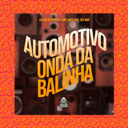Automotivo Onda da Balinha