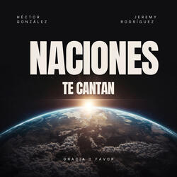 Naciones Te Cantan