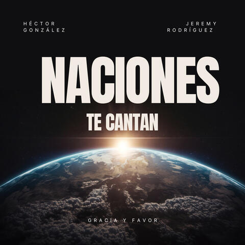 Naciones Te Cantan