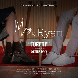 Torete (From “Meg & Ryan”)