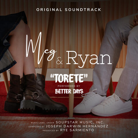 Torete (From “Meg & Ryan”)