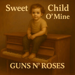 Sweet Child O' Mine - Guns n' Roses