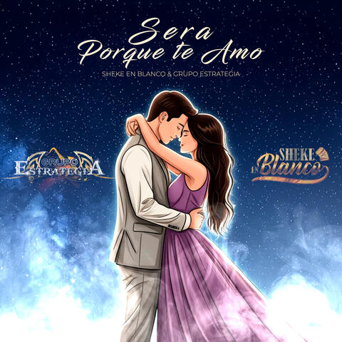 Sera Porque Te Amo