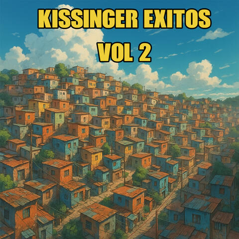 Kissinger Éxitos, Vol. 2