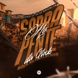 Sarra no Pente da Glock, Roça na Ponta do Bico