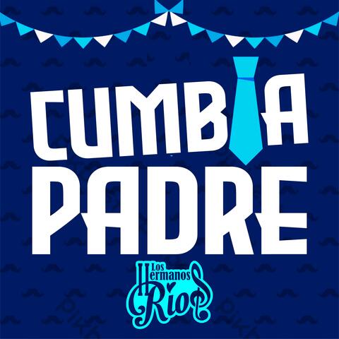 Cumbia Padre