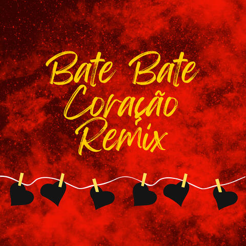 Bate Bate Coração