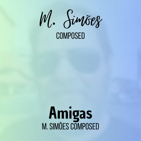 Amigas