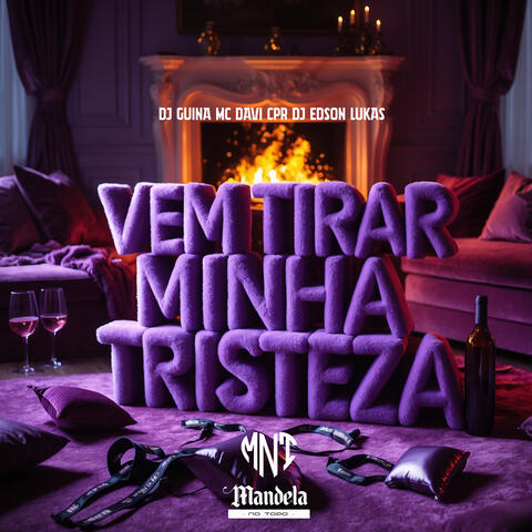 Vem Tirar Minha Tristeza