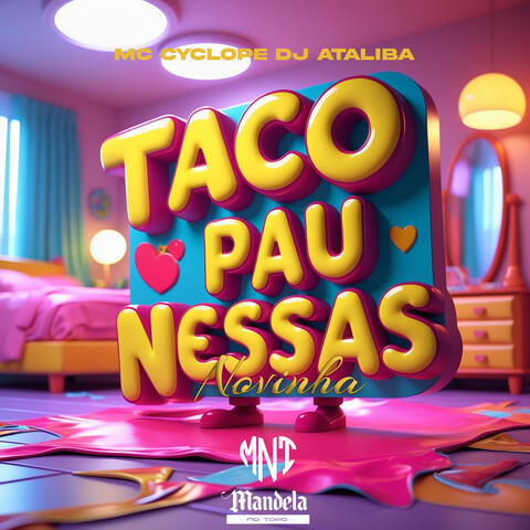 Taco Pau Nessas Novinha