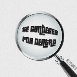 Te Conhecer por Dentro