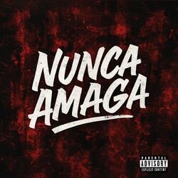 Nunca Amaga
