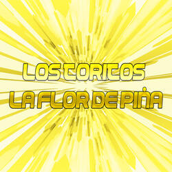 Los Toritos / La Flor de Piña