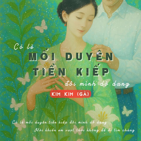 Có Lẽ Mối Duyên Tiền Kiếp Đôi Mình Dở Dang