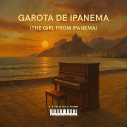 Garota de Ipanema (The Girl From Ipanema)