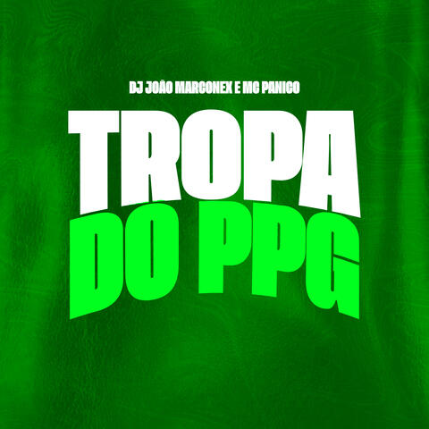 Tropa do Ppg
