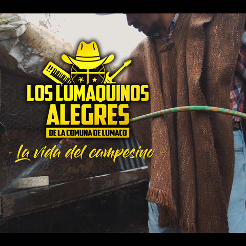 La Vida del Campesino