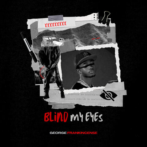 Blind My Eyes