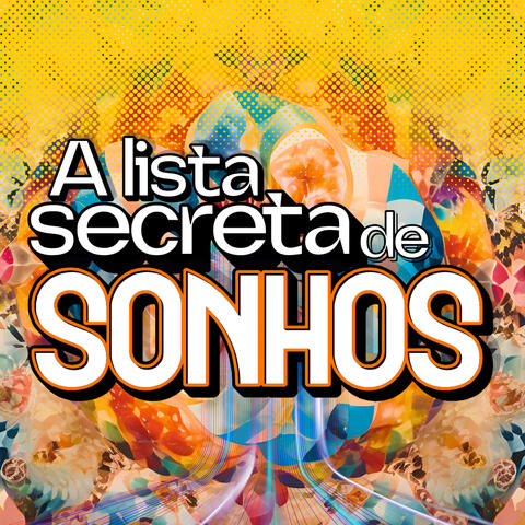 A Lista Secreta de Sonhos