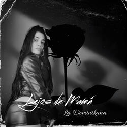 Lejos de Mamá