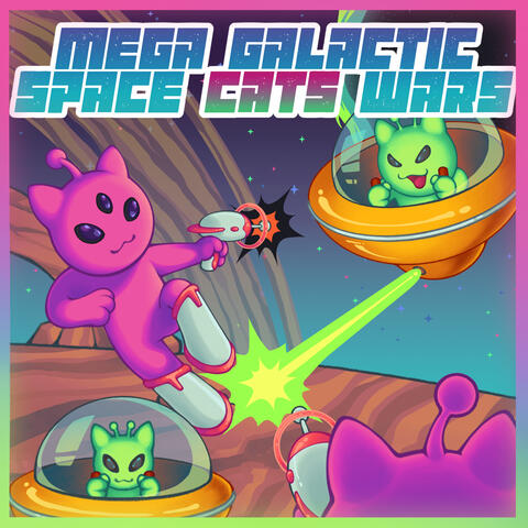Mega Galactic Space Cats Wars