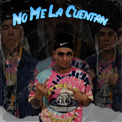 No Me La Cuentan