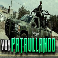 Voy Patrullando