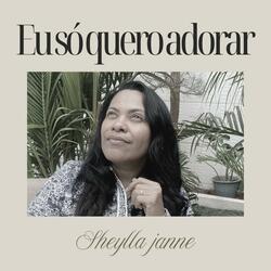 Eu Só Quero Adorar