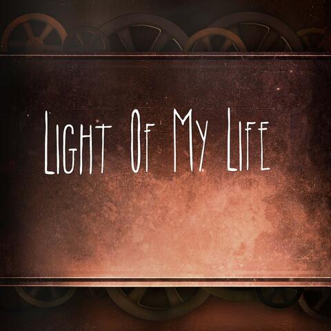 Light of My Life
