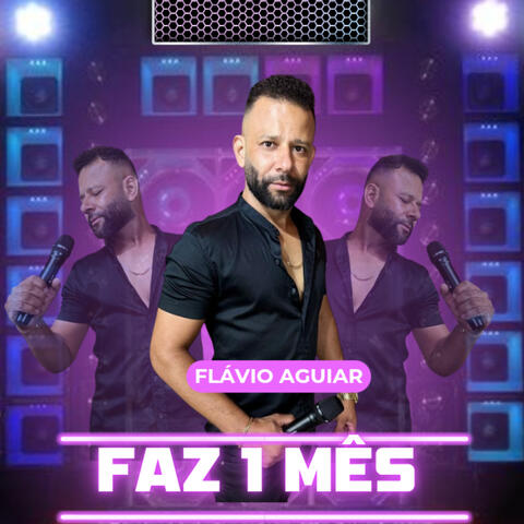 Faz 1 Mês