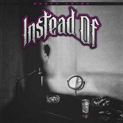 Instead Of
