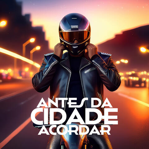 Antes da Cidade Acordar