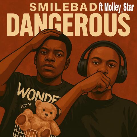 Dangerous