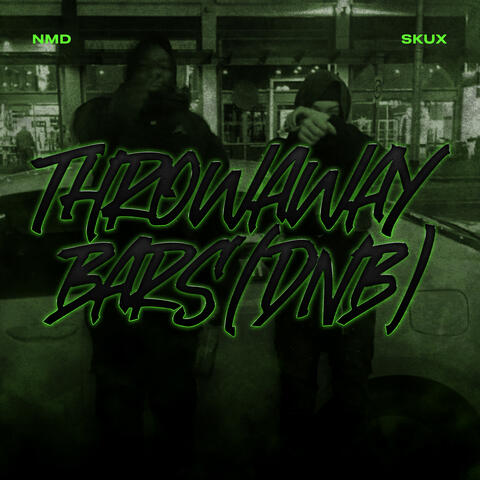 Throwaway Bars (Dnb)