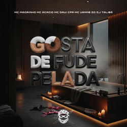 Gosta de Fude Pelada