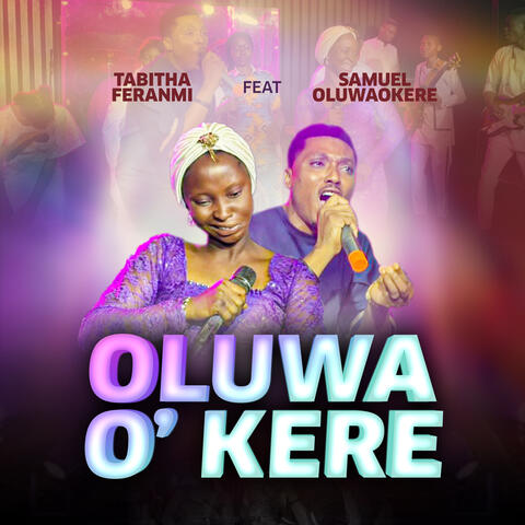 Oluwa O' Kere