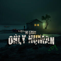 Only Human